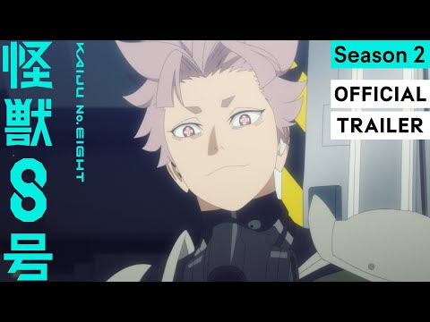 アニメ『怪獣８号』第２期ティザーPV｜2025年7月放送開始