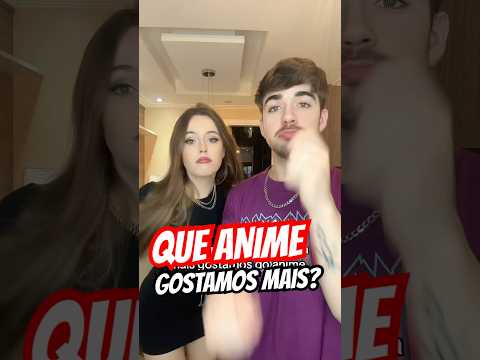 QUAL ANIME GOSTAMOS MAIS PELA DISTÂNCIA #Shorts