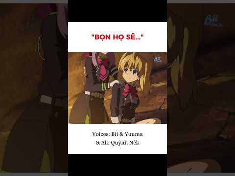 "SẼ…" #anime #dubbing #biixamxi #otaku