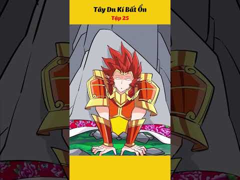 Tây Du Kí Bất Ổn Tập 25 #anime #hoathinh #haihuoc